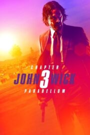 John Wick: Chapter 3 – Parabellum 2019