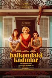 Balkondaki Kadınlar 2024
