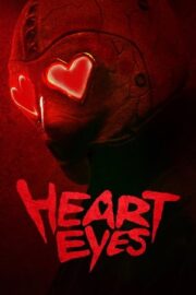Heart Eyes 2025