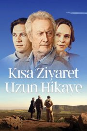 Kısa Ziyaret Uzun Hikaye 2025