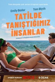 Tatilde Tanıştığımız İnsanlar 2026