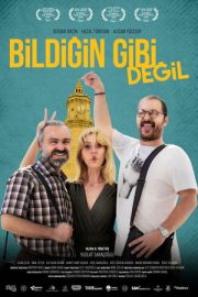 Bildiğin Gibi Değil 2025