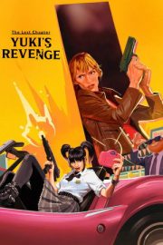 Kill Bill: Kayıp Bölüm: Yuki’nin İntikamı 2025
